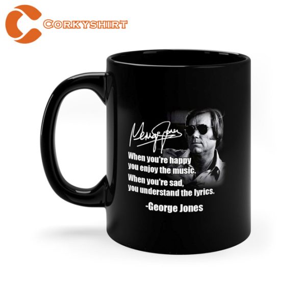 George Jones Quotes Signature Gift He Stopped Loving Her Today Mug
