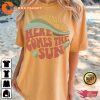 Here Comes The Sun Boho Summer Unisex T-shirt