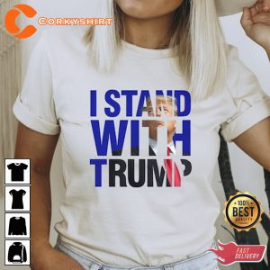 I Stand With Trump Republican Trump Protest T-Shirt