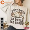 In Dolly We Trust Country Music Lover Sweatshirt