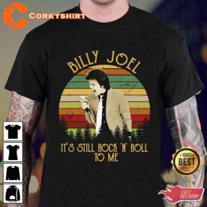 Its Still Rock And Roll To Me Billy Joel Unisex Sweatshirt