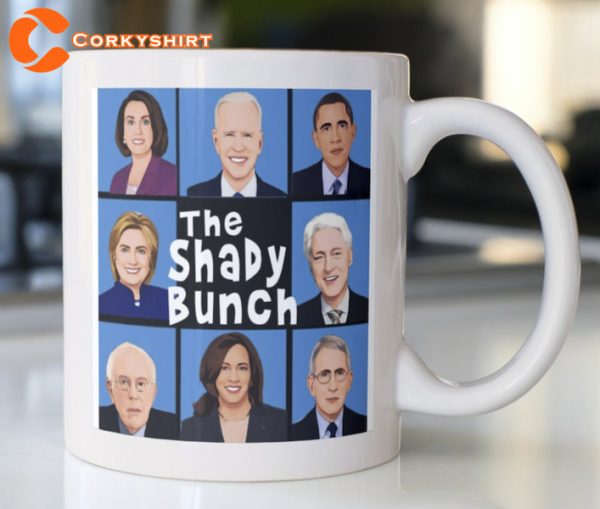 Joe Biden Squad Mug Stating The Shady Bunch