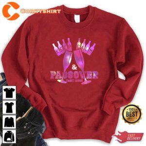 Keep Calm And Passover That Wine Funny Pink Quote Unisex Sweatshirt