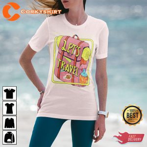 Let Travel Just Chill at Every Moment Summertime Holiday For Family Shirt