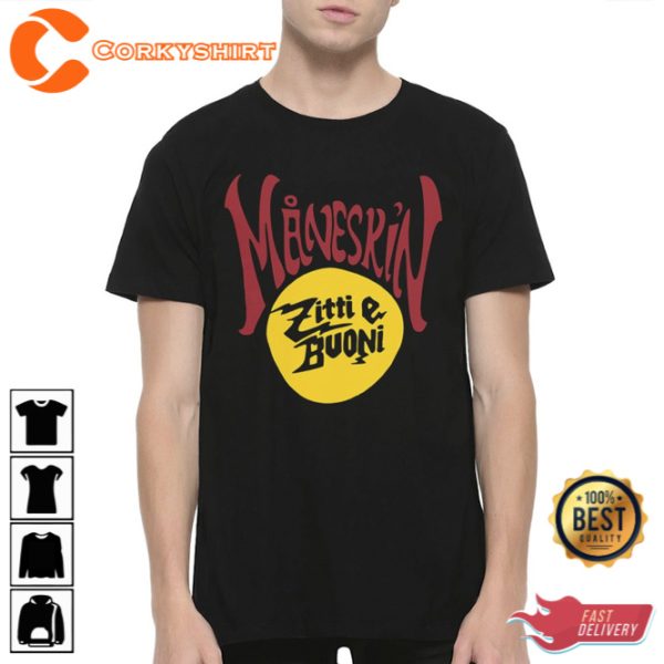 Maneskin Italian Rock Band Mediolanum Forum Zitti E Buoni T-Shirt