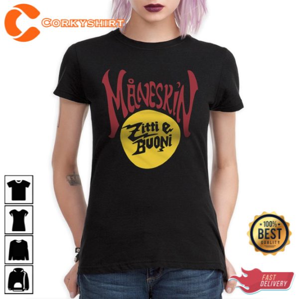 Maneskin Italian Rock Band Mediolanum Forum Zitti E Buoni T-Shirt