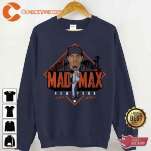 Max Scherzer Mad Max New York Orange Design Unisex Sweatshirt
