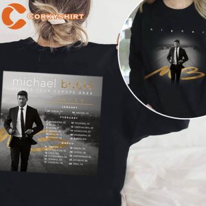 Michael Bublé Higher Tour Europe 2023 T-Shirt Sweatshirt