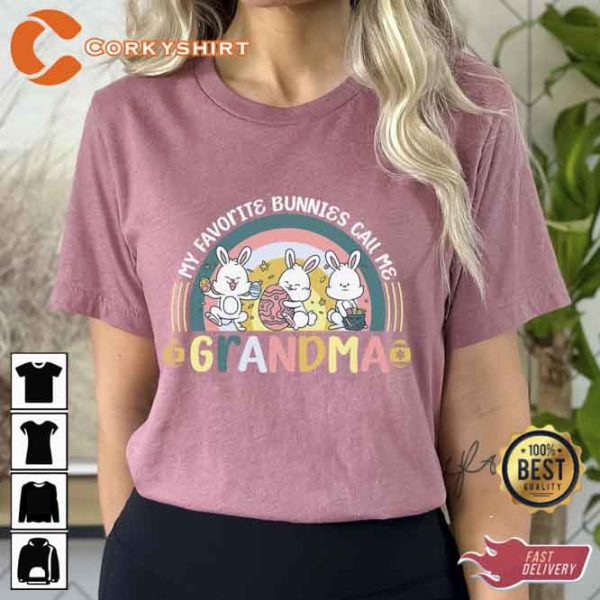 My Favorite Bunniess Call Me Grandma Mimi Easter Shirt
