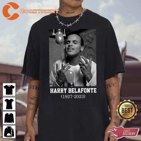 Rest In Power Harry Belafonte 1949-2023 Shirt