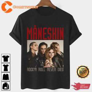 Rock N Roll Never Dies Maneskin Måneskin Unisex T-Shirt Gift For Fan