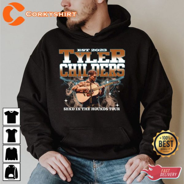 Send In The Hounds Tour Merch Sweatshirt Tyler Childers Tour 2023