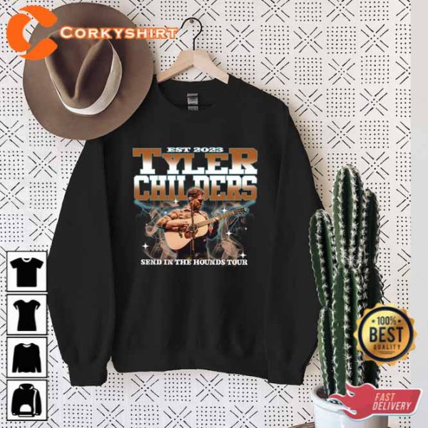 Send In The Hounds Tour Merch Sweatshirt Tyler Childers Tour 2023