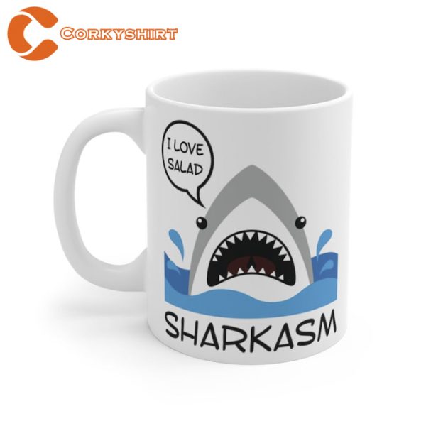 Sharkasm I Love Salad Ceramic Coffee Mug