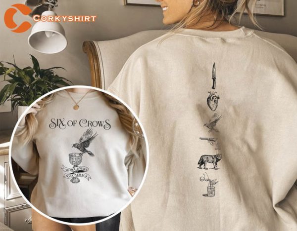 Six of Crows Double Sided Crewneck Sweatshirt Shirt