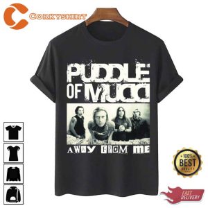 Takes It Collect It Will Love Puddle Of Mudd Unisex T-Shirt