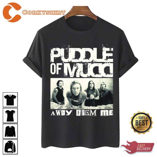 Takes It Collect It Will Love Puddle Of Mudd Unisex T-Shirt