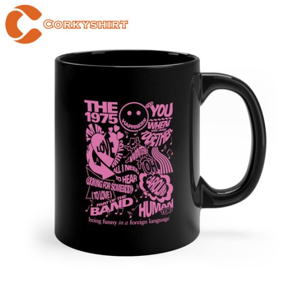 The 1975 Tour Somebody Else Funny Coffee Mug