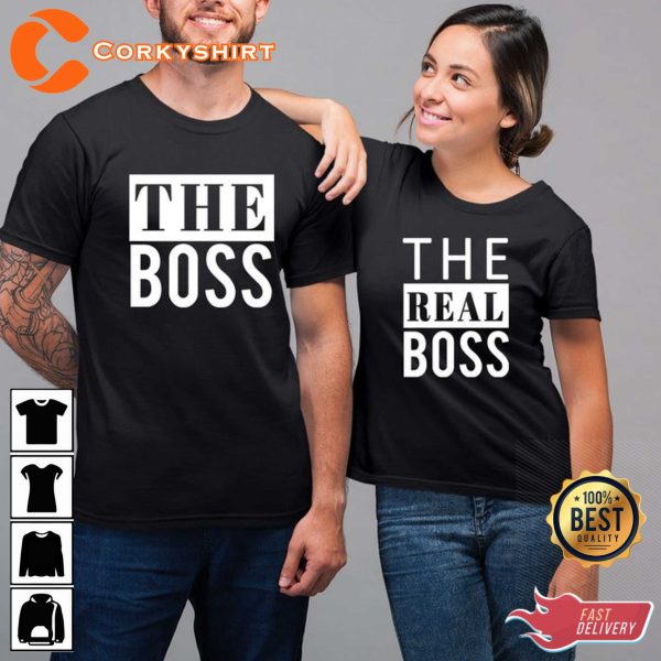 The Boss The Real Boss T Shirt Set Couple Matching T-shirt