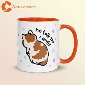 The Original No Talk Me I Angy Cat Meme Coffee Mug