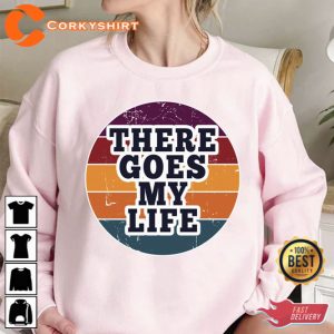There Goes My Life Kenny Chesney Unisex T-Shirt