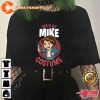 This Is My Mike Costume Stranger Things Halloween Unisex T-Shirt