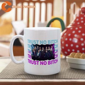 Trust No Bitch Ariana Madix Best Ceramic Coffee Mug