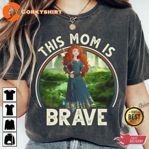 Vintage This Mom Is Brave Disney Brave Merida Shirt Mother’s Day T-Shirt