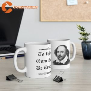William Shakespeare To Thine Own Self Be True.. Mug