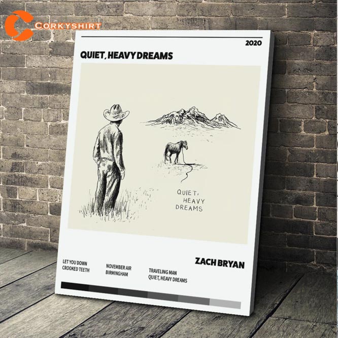 Zach Bryan Quiet Heavy Dreams Album Tracklist Tour Dates Poster