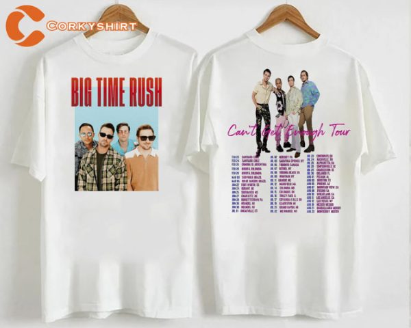 2023 Tour Big Time Rush Band Cant Get Enough Tour Shirt