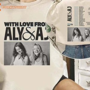 Aly and AJ Band Fan With Love From Tour 2023 Shirt