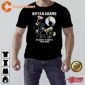 Bryan Adams So Happy It Hurts Tour 2023 Signature Shirt