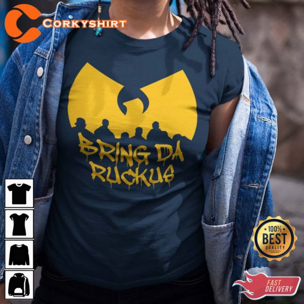 Bring Da Ruckus Hip Hop Inspired Unisex T-shirt Sweatshirt Hoodie Wu-Tang Clan