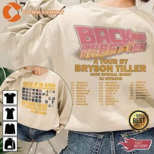 Bryson Tiller 2 Side Back And Im Better Tour 2023 Sweatshirt