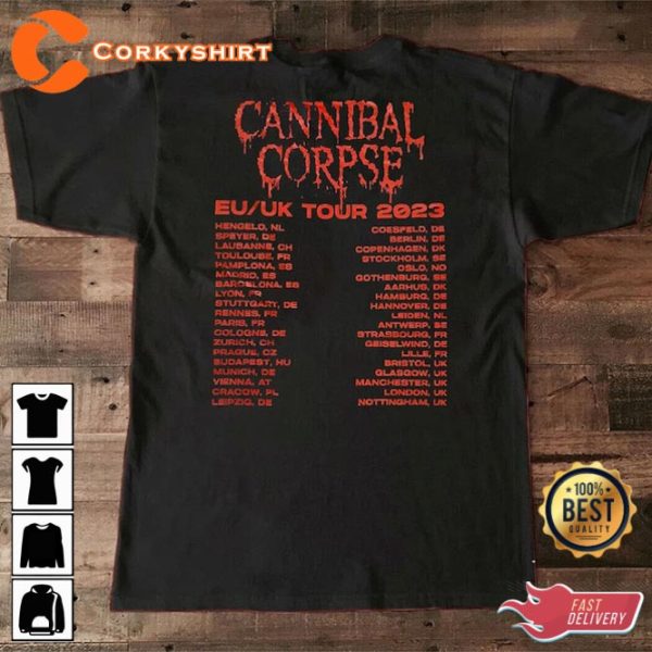 Cannibal Corpse EU UK Tour 2023 Music Metal Band Shirt Anniversary Gift