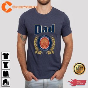 Dad A Fine Man And Patriot With Miller Lite Beer Gift for Dad Fathers Day Shirt