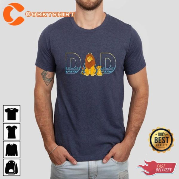 Dad The Lion King Disney Fathers Day Mufasa and Simba Dad Shirt