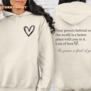 Dear Person Behind Me Front And Back Mental Health Sweatshirt2