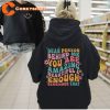 Dear Person Behind Me Mental Health Awareness Hoodie