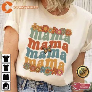Floral Mama Flower Happy Mothers Day Shirt For Moms