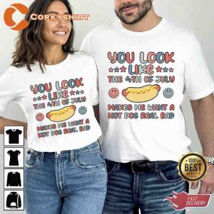 Funny Me Want A Hot Dog Real Bad 4th of July Happy Memorial Day Shirt