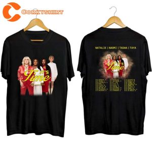 It's Time North American Tour 2023 Leading Ladies Natalie Naomi Tasha Taya Unisex Shirt1