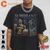 Ja Morant Vintage Graphic Basketball Unisex Gift Tee Shirt