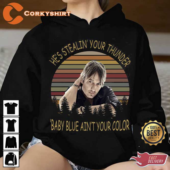 Keith Urban He s Stealing Your Thunder Baby Blue Aint Your Color Vintage T-Shirt