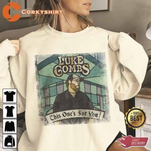 Luke Combs What You See Is What You Get Unisex Shirt For Fans