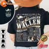 Morgan Wallen World Tour 2023 One Night At A Time 2 Side Country Music Shirt