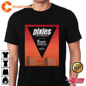 Pixies North America 2023 Second Leg Summer Concert Fan Gift Shirt