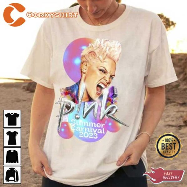 P!nk Summer Carnival Tour 2023 Shirt For Fans