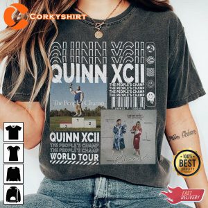 Quinn XCII The Peoples Champ Tour Gift For Fan T-shirt